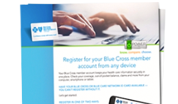 Register for your Blue Cross member account from any device